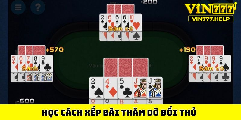 Học cách xếp bài thăm dò đối thủ