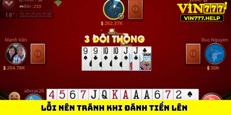 Lỗi nên tránh khi đánh tiến lên