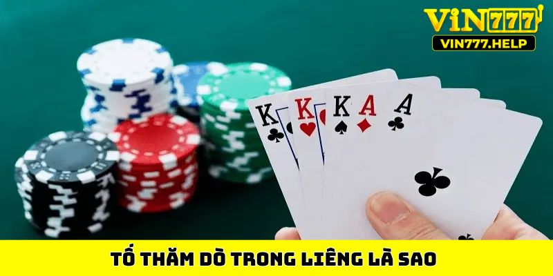 Tố thăm dò trong Liêng là sao