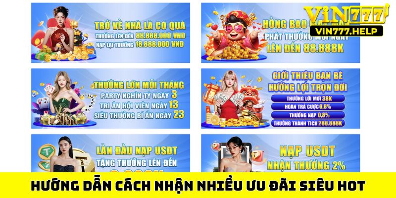 Hướng dẫn cách nhận nhiều ưu đãi siêu hot