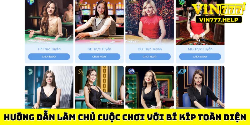 Hướng dẫn làm chủ cuộc chơi với bí kíp toàn diện
