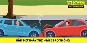 Nằm mơ thấy tai nạn giao thông