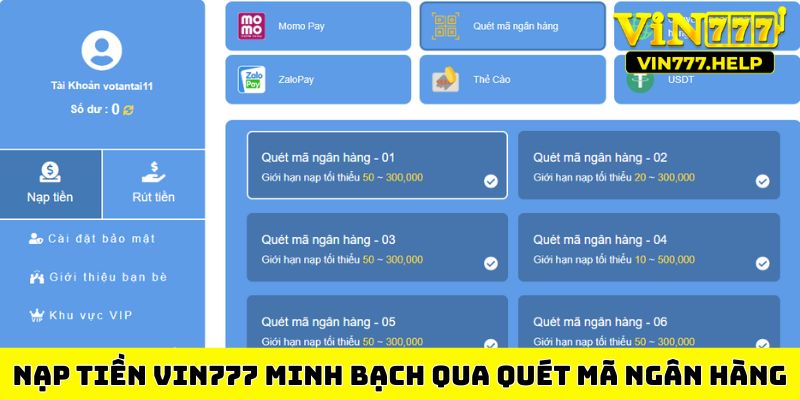 Nạp tiền Vin777 minh bạch qua quét mã ngân hàng